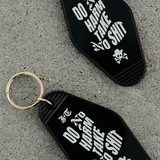 'Do No Harm Take No Shit' Key Chain